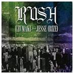 UZUMAKI feat.JESSE（RIZE） / RUSH（通常盤） [CD]