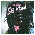 アイランズ / スキー・マスク [CD]