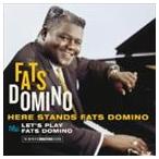 ファッツ・ドミノ / HERE STANDS FATS DOMINO ＋ LET’S PLAY FATS DOMINO ＋6 [CD]