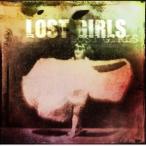 Lost Girls / LOST GIRLS [CD]