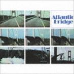 アトランティック・ブリッジ / アトランティック・ブリッジ （RE-MASTERED ＆ EXPANDED EDITION） [CD]