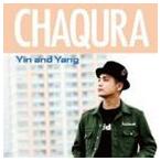CHAQURA / Yin and Yang [CD]