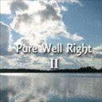 Pure Well Right / Pure Well Right II [CD]
