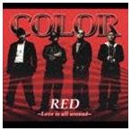 COLOR / RED 〜Love is all around〜（CD＋DVD／ジャケットA） [CD]
