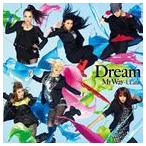 Dream / My Way 〜 ULala〜（CD＋DVD） [CD]