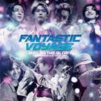 FANTASTICS from EXILE TRIBE / FANTASTICS LIVE TOUR 2021 ”FANTASTIC VOYAGE” 〜WAY TO THE GLORY〜 LIVE CD [CD]