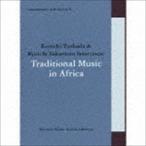 commmons： schola vol.11 Kenichi Tsukada ＆ Ryuichi Sakamoto Selections：Traditional Music in Africa [CD]