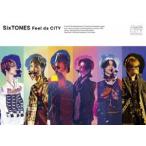 SixTONES／Feel da CITY（通常盤） [Blu-ray]