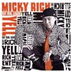 MICKY RICH / YELL [CD]