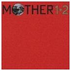 (オリジナル・サウンドトラック) MOTHER 1＋2 オリジナル サウンドトラック [CD]