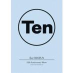 the HIATUS／10th Anniversary Show at Tokyo International Forum [DVD]