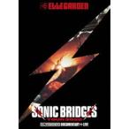 ELLEGARDEN SONIC BRIDGES TOUR 2025［w.／FEEDER］- Documentary＋Live - [DVD]