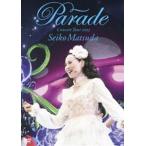ショッピングagain 松田聖子／Seiko Matsuda Concert Tour 2023”Parade”at NIPPON BUDOKAN（初回限定盤） [DVD]