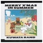 KUWATA BAND / MERRY X’MAS IN SUMMER [CD]