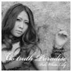 Pale White Lily / Go truth Paradise [CD]