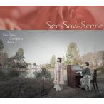 See-Saw / See-Saw Complete BEST See-Saw-Scene [CD]