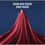 GANG PARADE / ブランニューパレード [CD]