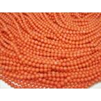 Yahoo! Yahoo!ショッピング(ヤフー ショッピング)連売り商品 オレンジ コーラル 珊瑚 品質ＡＡＡ Φ5.8±0.2mm