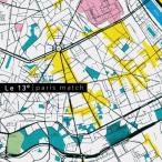 CD/paris match/Le 13e (�̎��t)