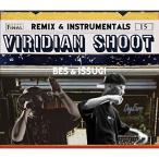 【取寄商品】CD/BES &amp; ISSUGI/VIRIDIAN SHOOT REMIX &amp; INSTRUMENTALS