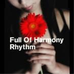 CD/Full Of Harmony/Rhythm