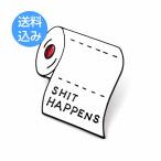  туалет to бумага shit happens значок булавка z