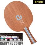 卓球ラケット andro アンドロ GAUZY HL CO OFF ST ...