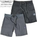 RASH ラッシュ 2025ボードショーツ (RASH 4WAY Board Shorts ) 4WAYストレッチ素材 サーフパンツ ラッシュウエットスーツ