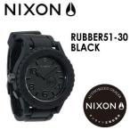 NIXON ニクソン 腕時計 正規取扱店/RUBBER51-30-BLACK