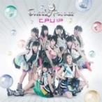 CD/Cheeky Parade/C.P.U !? (CD+DVD)