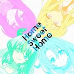 CD/アニメ/Home Sweet Home