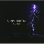 【取寄商品】CD/SHAPE SHIFTER/『雷鳴-RAIMEI-』 (CD+DVD)
