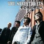 CD/THE STREET BEATS/その先の明日へ