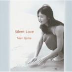 CD/飯島真理/Silent Love