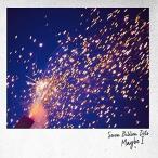 CD/Seven Billion Dots/Maybe I (通常盤)