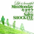 CD/Miss Monday/Life is beautiful feat.キヨサク from MONGOL800,Salyu,SHOCK EYE from 湘南乃風 (CD-EXTRA)