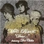 CD/MIC BANK/DEAR... feat.DEE CHIKA
