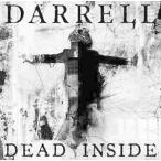 CD/DARRELL/DEAD INSIDE