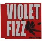 CD/VIOLET FIZZ/GANGES RIVER