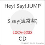 ▼CD/Hey! Say! JUMP/S say (通常盤)