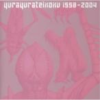 CD/ゆらゆら帝国/1998-2004【Pアップ】