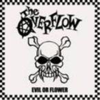 【取寄商品】CD/THE OVERFLOW/EVIL OR FLOWER