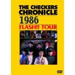 DVD/THE CHECKERS/THE CHECKERS CHRONICLE 1986 FLASH!! TOUR ( дешевая версия )