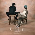 CD/大橋トリオ&THE CHARM PARK/Trio & Charm (CD+Blu-ray) (初回生産限定盤)