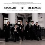 ショッピング花火 ▼CD/LIL LEAGUE from EXILE TRIBE/NEOMATIC