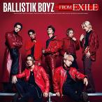 CD/BALLISTIK BOYZ from EXILE TRIBE/BALLISTIK BOYZ FROM EXILE (CD+DVD)【Pアップ