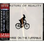 CD/マスターズ・オブ・リアリティ/サンライズ・オン・ザ・サファーバス (解説歌詞対訳付) (生産限定盤)