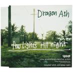CD/Dragon Ash/few lights till night