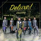 CD/#HASHTAG/Deluxe! (初回生産限定盤/吉田尚貴ver.)