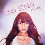 CD/Aive/ONLY LONELY